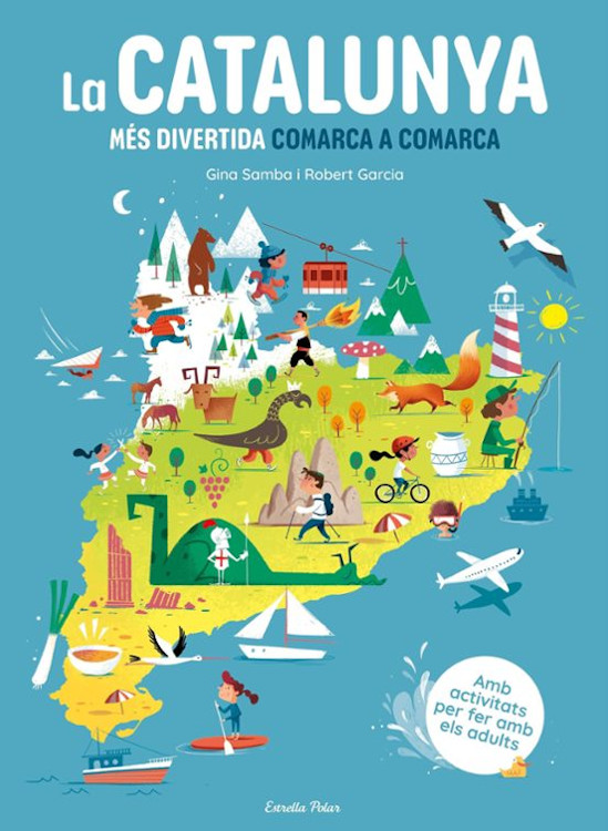 LA CATALUNYA MÉS DIVERTIDA COMARCA A COMARCA 1