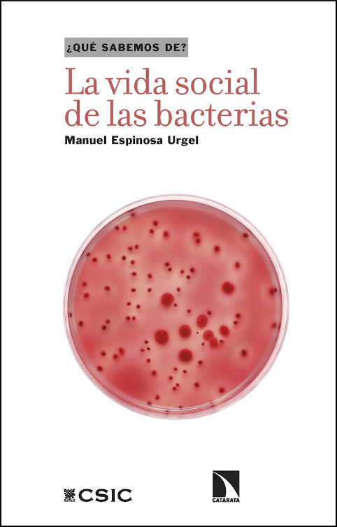 LA VIDA SOCIAL DE LAS BACTERIAS