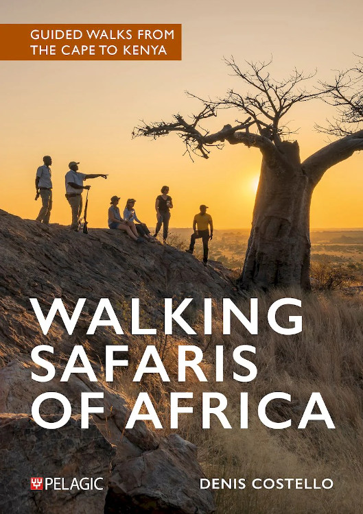 WALKING SAFARIS OF AFRICA. GUIDED WALKS FROM THE CAPE TO KENYA