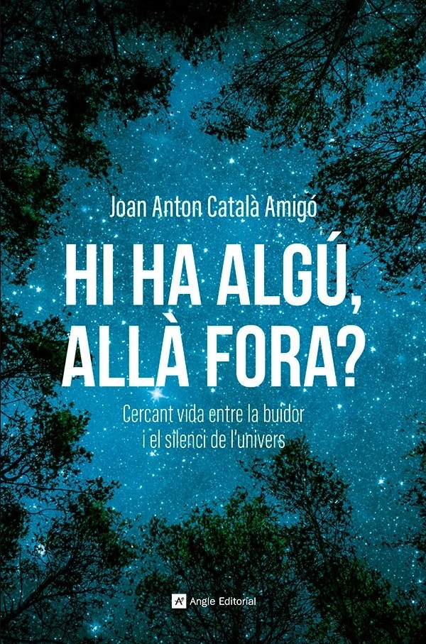 HI HA ALGÚ, ALLÀ FORA? CERCANT VIDA ENTRE LA BUIDOR I EL SILENCI DE L'UNIVERS 1