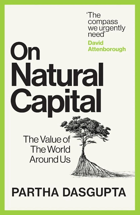 ON NATURAL CAPITAL. THE VALUE OF THE WORLD AROUND US