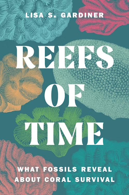 REEFS OF TIME. WHAT FOSSILS REVEAL ABOUT CORAL SURVIVAL