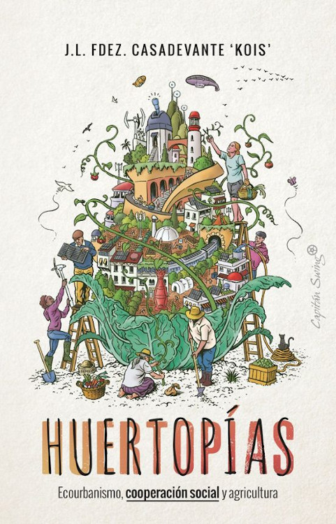 HUERTOPIAS. ECOURBANISMO, COOPERACIÓN SOCIAL Y AGRICULTURA 1