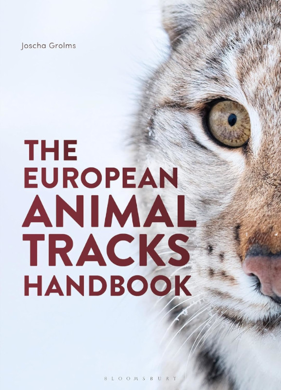 THE EUROPEAN ANIMAL TRACKS HANDBOOK