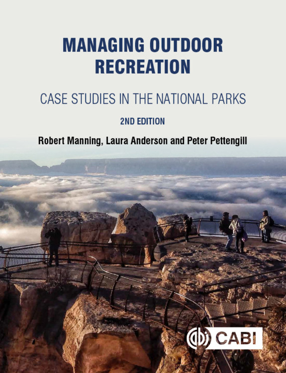 MANAGING OUTDOOR RECREATION. CASE STUDIES IN THE NATIONAL PARKS