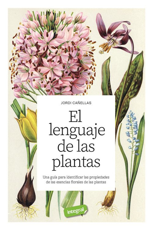 EL LENGUAJE DE LAS PLANTAS