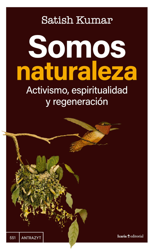 SOMOS NATURALEZA. ACTIVISMO, ESPIRITUALIDAD Y REGENERACIÓN 1