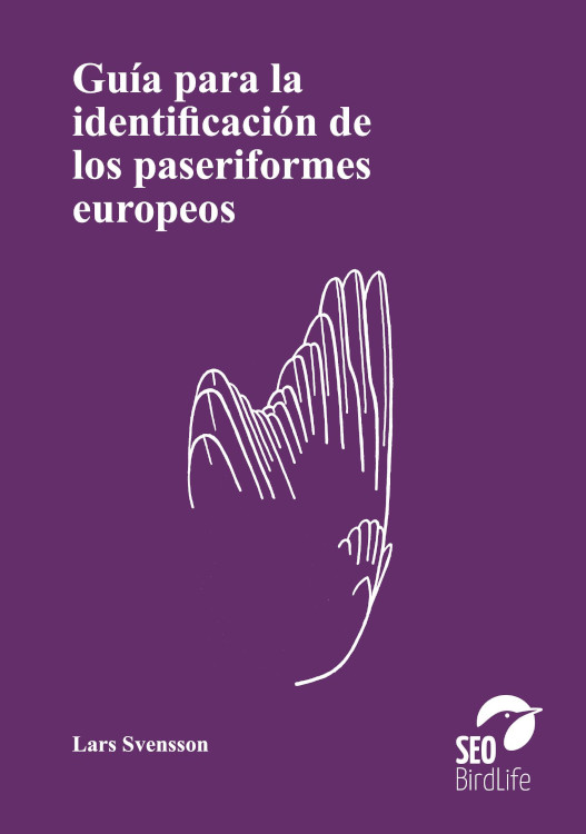 GUÍA PARA LA IDENTIFICACIÓN DE LOS PASERIFORMES EUROPEOS 
                                                                       1