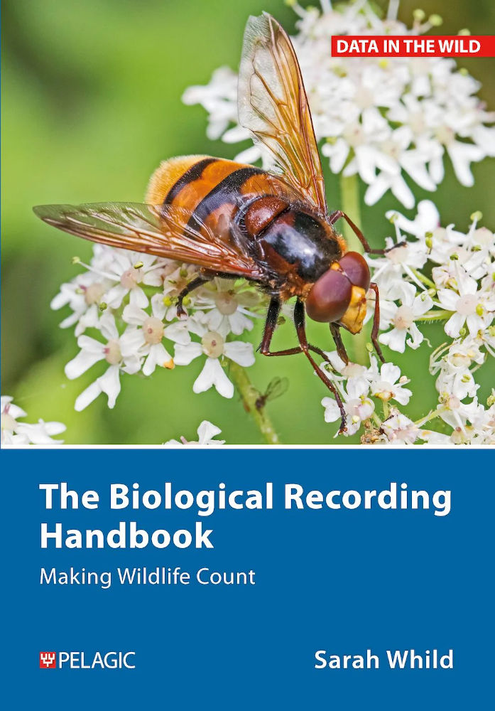 THE BIOLOGICAL RECORDING HANDBOOK. MAKING WILDLIFE COUNT