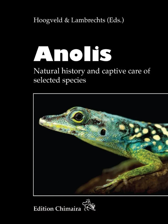 ANOLIS. NATURAL HISTORY AND CAPTIVE CARE OF SELECTED SPECIES 1