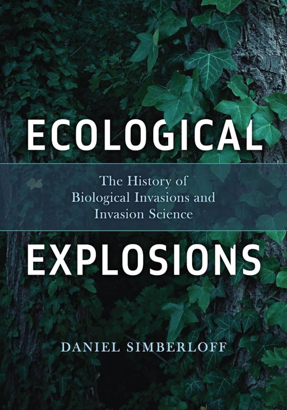 ECOLOGICAL EXPLOSIONS. THE HISTORY OF THE BIOLOGICAL INVASIONS AND INVASIONS SCIENCE 1