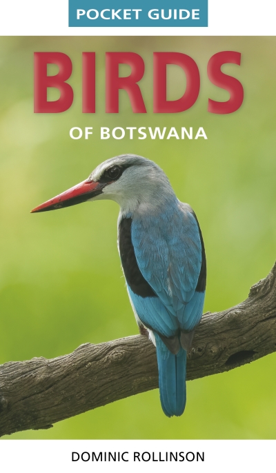 STRUIK POCKET GUIDE: BIRDS OF BOTSWANA