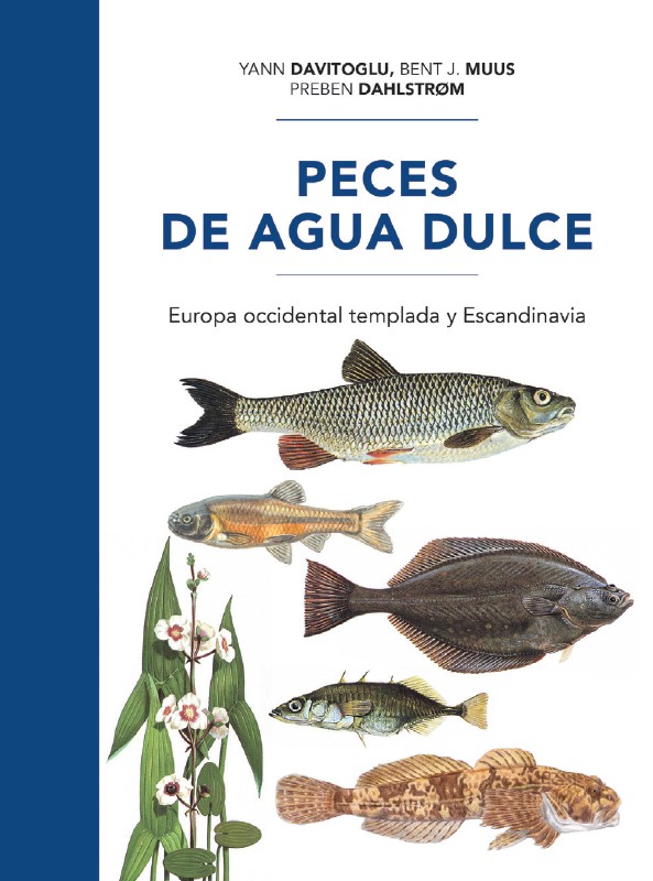 PECES DE AGUA DULCE. EUROPA OCCIDENTAL TEMPLADA Y ESCANDINAVIA