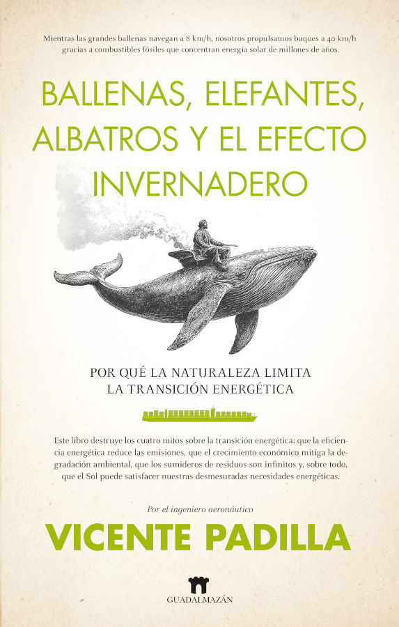 BALLENAS, ELEFANTES, ALBATROS Y EL EFECTO INVERNADERO