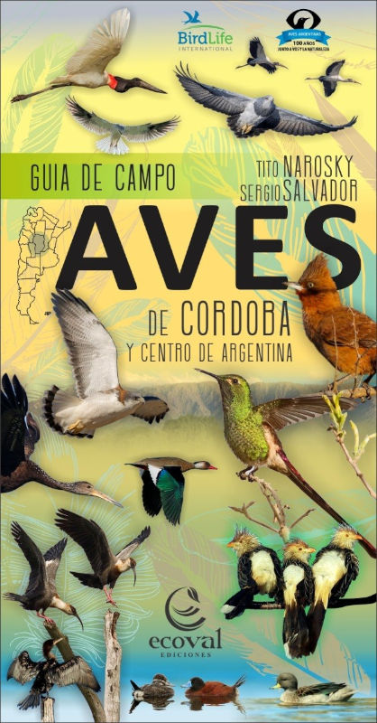 AVES DE CORDOBA Y CENTRO DE ARGENTINA. GUIA DE CAMPO 1