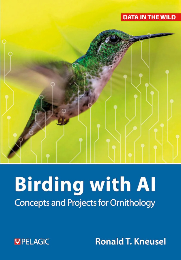 BIRDING WITH AI. CONCEPTS AND PROJECTS FOR ORNITHOLOGY 1