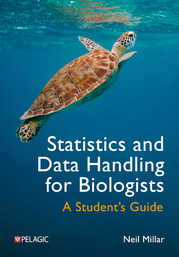 STATISTICS AND DATA HANDLING FOR BIOLOGISTS 1