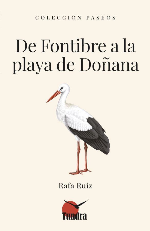 DE FONTIBRE A LA PLAYA DE DOÑANA. COLECCIÓN PASEOS 1