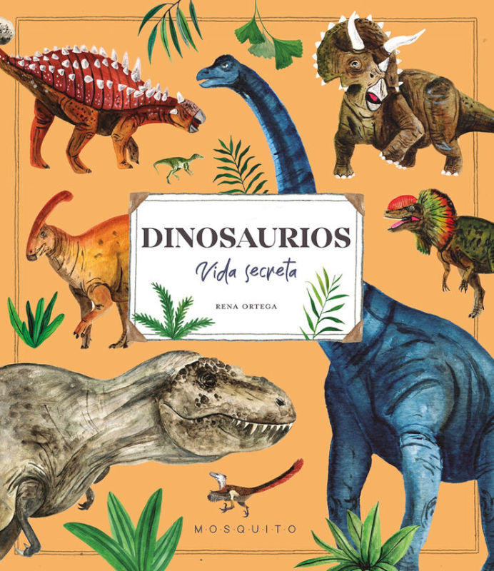 DINOSAURES. VIDA SECRETA 1