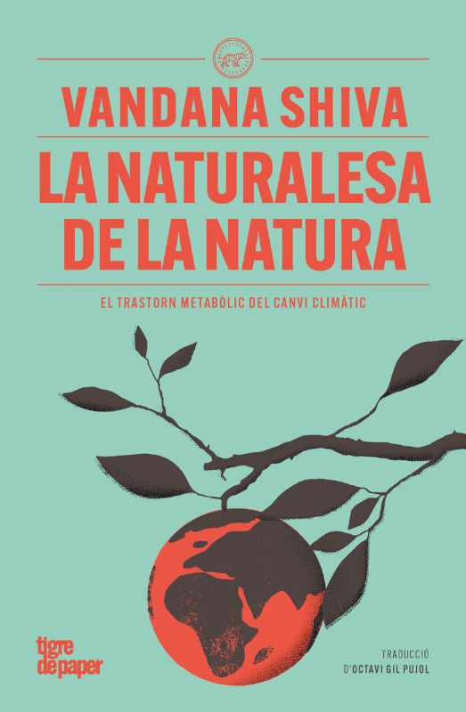 LA NATURALESA DE LA NATURA. EL TRASTORN METABÒLIC DEL CANVI CLIMÀTIC 1