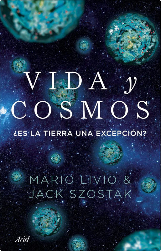 VIDA Y COSMOS. ¿ES LA TIERRA UNA EXCEPCIÓN? 1
