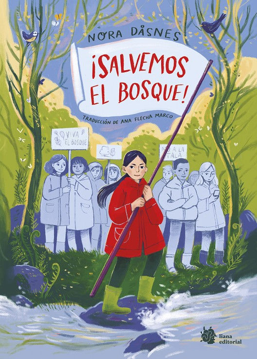 ¡SALVEMOS EL BOSQUE! 1