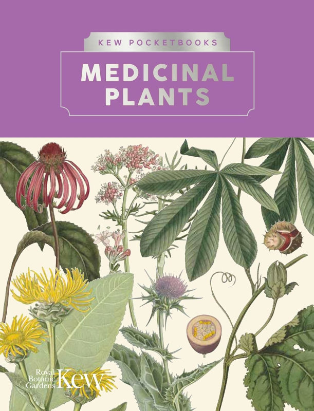 KEW POCKETBOOKS: MEDICINAL PLANTS 1