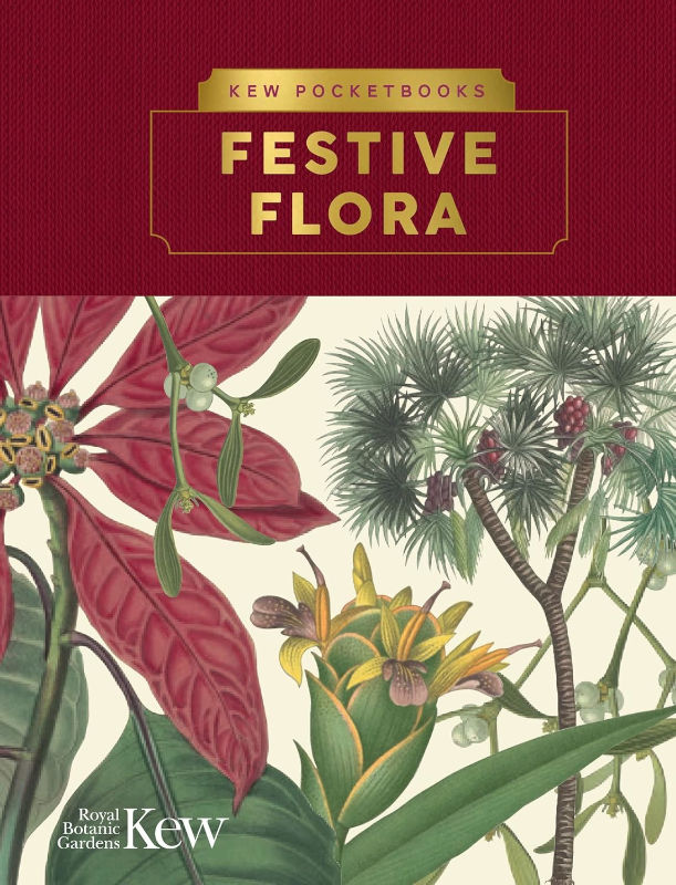 KEW POCKETBOOKS: FESTIVE FLORA 1