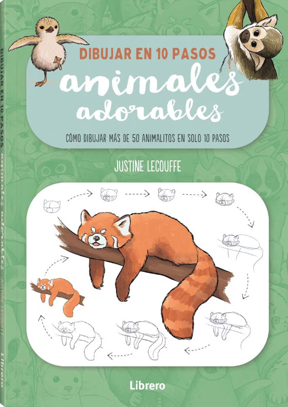 DIBUJAR EN 10 PASOS ANIMALES ADORABLES. DIBUJAR MÁS DE 50 ANIMALES EN SOLO 10 PASOS 1