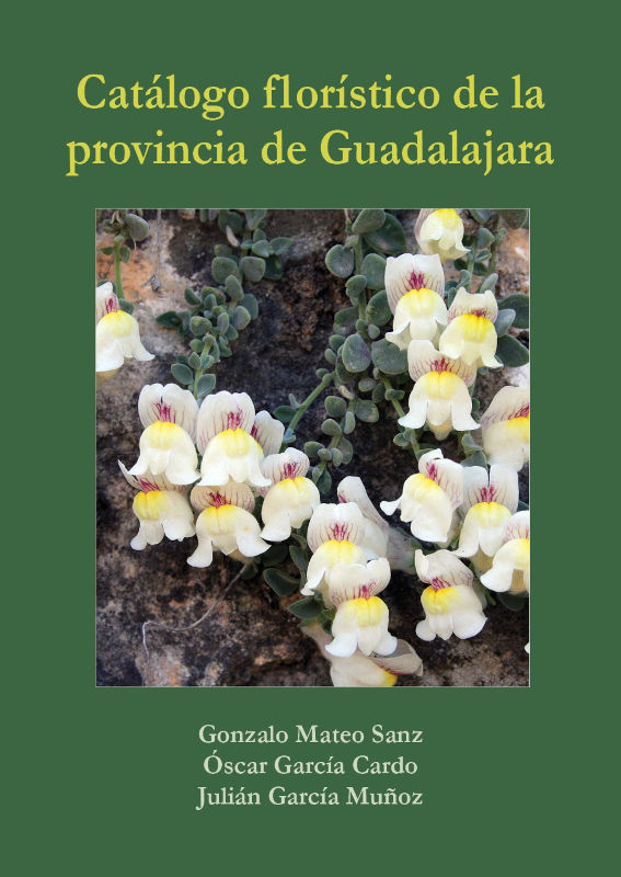 CATÁLOGO FLORÍSTICO DE LA PROVINCIA DE GUADALAJARA 1