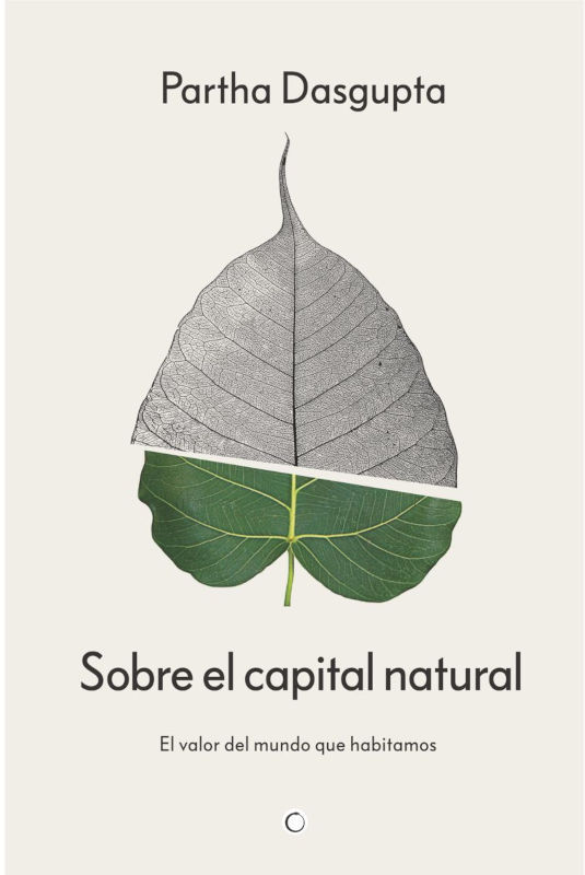 SOBRE EL CAPITAL NATURAL. EL VALOR DEL MUNDO QUE HABITAMOS 1