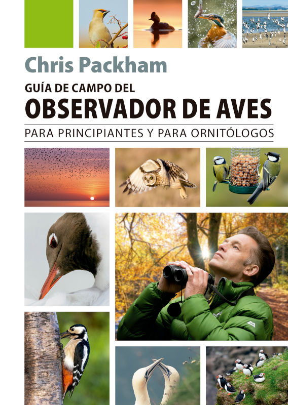 GUÍA DE CAMPO DEL OBSERVADOR DE AVES. PARA PRINCIPIANTES Y PARA ORNITÓLOGOS 1