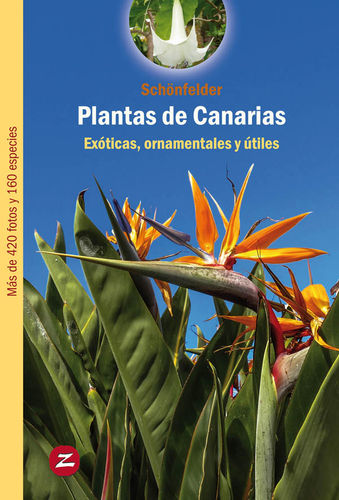 PLANTAS CANARIAS. EXÓTICAS, ORNAMENTALES Y ÚTILES 1