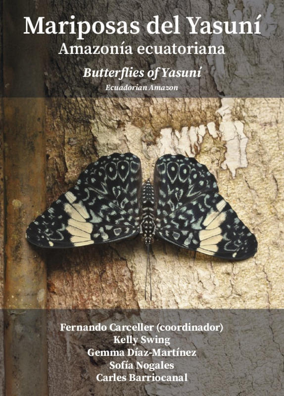 MARIPOSAS DEL YASUNÍ. AMAZONÍA ECUATORIANA / BUTTERFLIES OF YASUNÍ. ECUADORIAN AMAZON 1