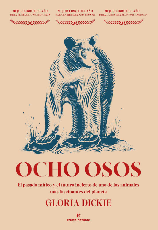 OCHO OSOS. EL PASADO MÍTICO Y EL FUTURO INCIERTO DE UNO DE LOS ANIMALES MÁS FASCINANTES DEL PLANETA 1