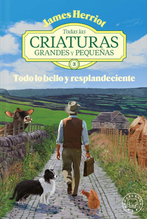 TODAS LAS CRIATURAS GRANDES Y PEQUEÑAS 3. TODO LO BELLO Y RESPLANDECIENTE 1