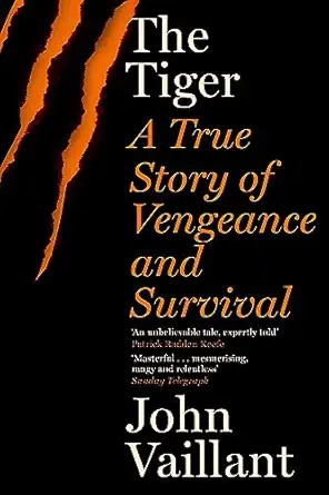 THE TIGER: A STORY OF VENGEANCE AND SURVIVAL 1