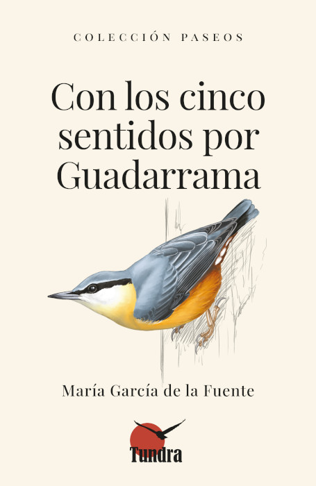 CON LOS CINCO SENTIDOS POR GUADARRAMA. COLECCIÓN PASEOS 1