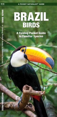 BRAZIL BIRDS. A FOLDING POCKET GUIDE TO FAMILIAR SPECIES 1