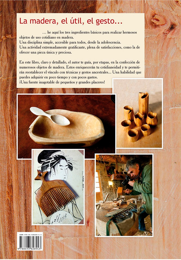 LA MADERA, EL ÚTIL, EL GESTO ... 2