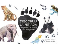 DESCOBRIU LA PETJADA. EMPARELLEU 25 ANIMALS AMB LLURS PETJADES                                                                                        