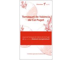 COL·LECTIU EIXARCOLANT. TOMÀQUET DE VALÈNCIA DE CAL PUGET (SOLANUM LYCOPERSICUM). LLAVORS DE VARIETATS AGRÍCOLES TRADICIONALS