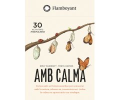 AMB CALMA. 30 CARTES AMB ACTIVITATS