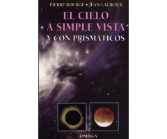 EL CIELO A SIMPLE VISTA Y CON PRISMÁTICOS                                                                                                             