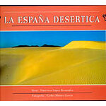 LA ESPAÑA DESÉRTICA
