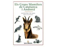 ELS GRANS MAMÍFERS DE CATALUNYA I ANDORRA