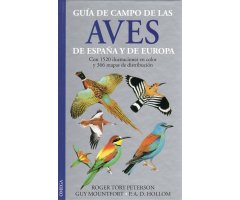 GUÍA DE CAMPO DE LAS AVES DE ESPAÑA Y DE EUROPA