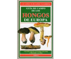 GUÍA DE CAMPO DE LOS HONGOS DE EUROPA