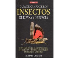 GUÍA DE CAMPO DE LOS INSECTOS DE ESPAÑA Y EUROPA                                                                                                   