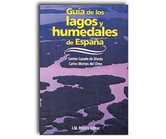 GUÍA DE LOS LAGOS Y HUMEDALES DE ESPAÑA